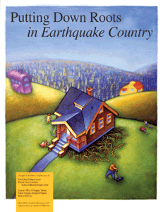 cover of a publication called "Putting Down Roots in Earthquake Country"