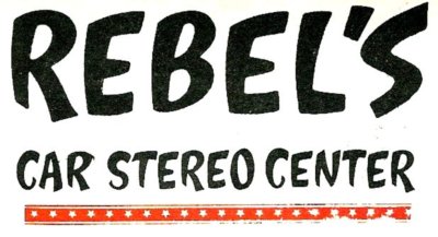 Rebel's Car Stereo Centers!