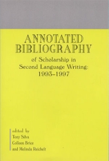 Annotated Bibliography of Scholaship in Second Language Writing