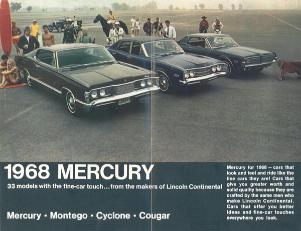 In forground 1968 Mercury Montego 